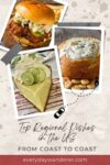 Collage of top regional US dishes: fried chicken sandwich, key lime pie with sliced limes, and clam chowder in a bread bowl. Text reads "Top Regional Dishes in the US From Coast to Coast.
