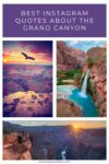 Collage of Grand Canyon views: an eagle flying at sunset, a waterfall in a canyon, a sunset over the canyon rim, and the quote "Best Instagram Quotes About the Grand Canyon.