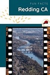 Fun facts about redding ca.