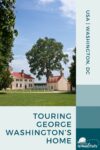 The cover of touring george washington's home.