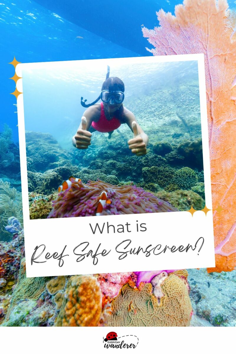 A snorkeler underwater near a coral reef giving two thumbs up. Text on image: "What is Reef Safe Sunscreen?.