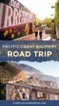 A couple walking near a colorful mural, above a photo of a scenic view of the Pacific Coast Highway with mountains and ocean. Text reads: "Pacific Coast Highway Road Trip.
