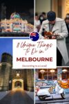 Collage of four images showcasing unique activities in Melbourne: a lit-up building, a street violinist, an arched entryway, and a mural with a parked scooter. Text overlay: "11 Unique Things to Do in Melbourne.