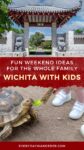 Entrance to a Japanese-style garden with stone lions, followed by the text "Fun Weekend Ideas for the Whole Family: Wichita with Kids" and an image of a tortoise being fed lettuce by a child.