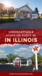 Two images of vintage gas stations along Route 66 in Illinois, with text overlay: "Unforgettable Stops on Route 66 in Illinois.