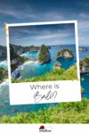 A scenic photo of a coastal area with blue waters and rocky islands, framed as a postcard with the text "Where is Bali?" at the bottom.