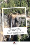 A tall waterfall cascades over a cliff into a rocky area surrounded by trees in Yosemite National Park. A white frame and caption read, "Yosemite's Best Waterfalls," by "theundateabletraveler.