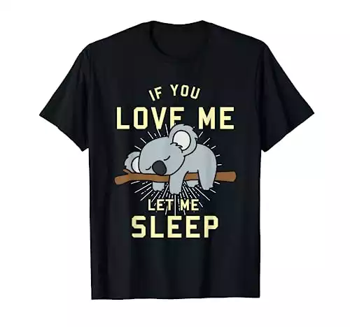 Cute Animal Gift Idea Sleeping Koala T-Shirt